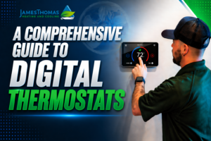 Man adjusting a digital thermostat displaying 72°F in a modern home, showcasing the convenience and efficiency of programmable thermostats for temperature control. James Thomas Heating and Cooling logo featured in the top left corner.